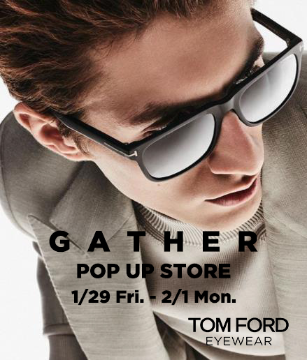 EYEWEAR” POP UP SHOP at GATHER Saga